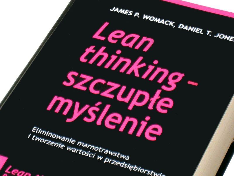 Lean thinking - szczupłe myślenie