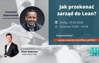 Jak przekonać zarząd do lean? - Krzysztof Dobrowolski