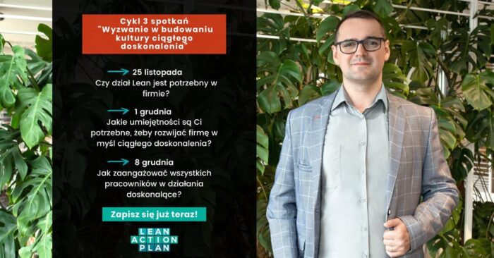 Cykl webinarów - jak zbudować świadomość lean w firmie - rola kierownictwa w tworzeniu kultury